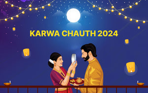 Karwa Chauth 2024: A Celebration of Love, Devotion, and Tradition 