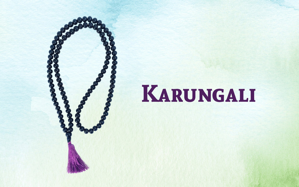 Karungali and Protection: A Powerful Tool for Clearing Negative Energy