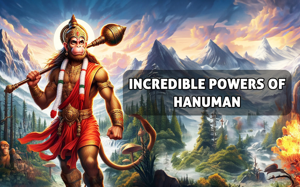 Hanuman Incredible Powers: Exploring the Ashta Siddhis and Nava Nidhis