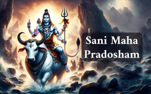 Sani Maha Pradosham 2025: Date and Time